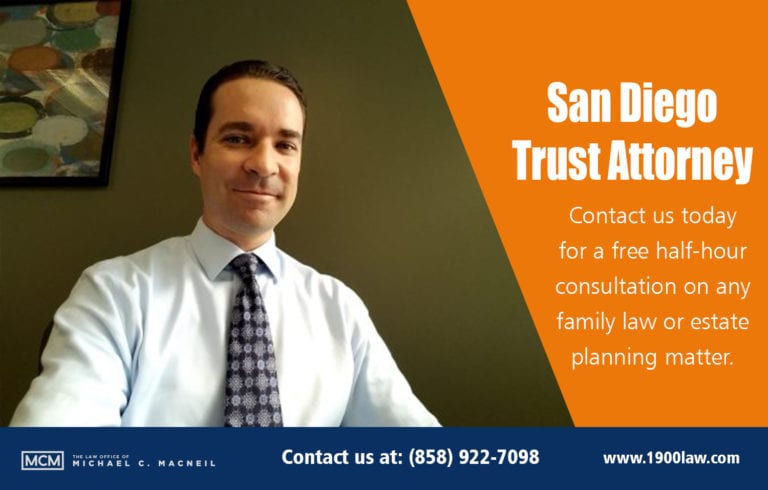 Trust Attorney San Diego | Find Out How a Trust Attorney Can Help You